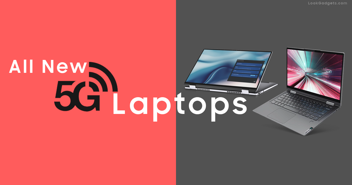All new upcoming 5G Laptops in 2020