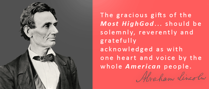 Quote of Abraham Lincoln for Thanksgiving Day