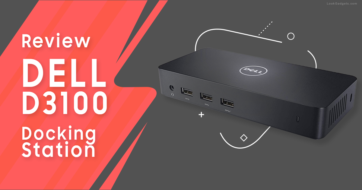 Dell D3100 Review Triple Display 4K Docking Station