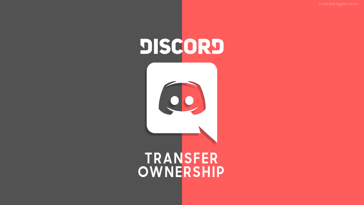 How to Change or Transfer the Ownership of Discord Server